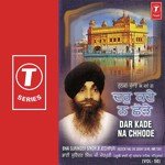 Dar Kade Na Chhode (Vol. 53) - Bhai Surendra Singh Ji Song Download